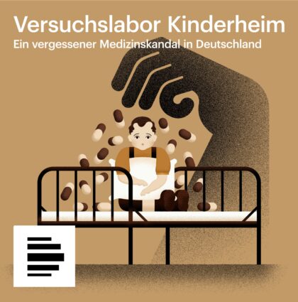 DLF Podcast-Reihe: Versuchslabor Kinderheim